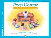 Alfred's Basic Piano Prep Course: Universal Edition Lesson Book B image