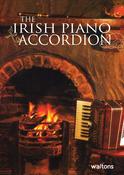 The Irish Piano Accordion | A Selection of tunes for Piano Accordion image