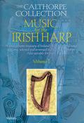 The Calthorpe Collection: Music for the Irish Harp | Volume 1 image