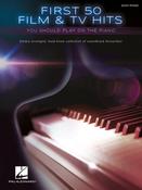 FIRST 50 FILM &amp; TV HITS YOU SHOULD PLAY ON THE PIANO image