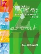 Christmas Jazzin' About Piano Duet (Piano Duet) image