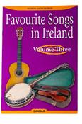 Favourite Songs In Ireland Book 3