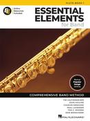 ESSENTIAL ELEMENTS FOR BAND BOOK 1 FLUTE