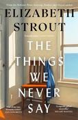 The Things We Never Say image