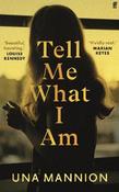 Tell Me What I Am image
