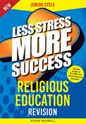 Less Stress More Success - Junior Cycle - Religious Education - 2nd / New Edition (2024)