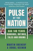 Pulse of the Nation: GAA 140 Years - Rankings, Ratings, Tales and Drama image