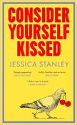 Consider Yourself Kissed