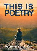 This Is Poetry 2027 - Ordinary Level - New For 2025