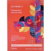 LCA Maths 3 - Mathematics and Life Skills
