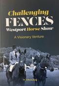 Challenging Fences Westport Horse Show