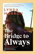 The Bridge To Always