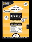 Exam Papers - Leaving Certificate - Business - Higher and Ordinary Levels - Exam 2027