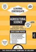 Exam Papers - Leaving Cert - Agricultural Science - Higher &amp; Ordinary Levels - Exam 2027