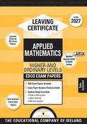 Exam Papers - Leaving Cert - Applied Maths - Higher &amp; Ordinary Levels - Exam 2027
