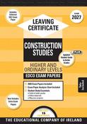 Exam Papers - Leaving Cert - Construction Studies - Higher &amp; Ordinary Levels - Exam 2027