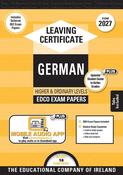 Exam Papers - Leaving Cert - German - Higher &amp; Ordinary Levels - Exam 2027