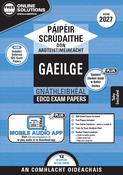 Exam Papers - Leaving Cert - Gaeilge / Irish - Gnáthleibhéal / Ordinary Level - Exam 2027