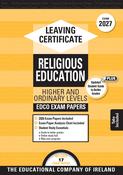 Exam Papers - Leaving Cert - Religious Education - Higher &amp; Ordinary Levels - Exam 2027