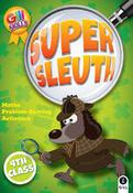Super sleuth 4th class