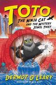 Toto the Ninja Cat and the Mystery Jewel Thief: Book 4 image
