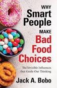 Why Smart People Make Bad Food Choices image