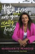 Yeah, But Where Are You Really From? image