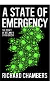 State of Emergency, A: The Story of Ireland's Covid Crisis image