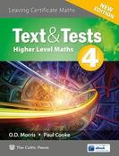 Text &amp; Tests 4 - Higher Level Maths - New Edition