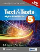 Text &amp; Tests 5 - Higher Level Maths - New Edition