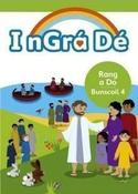 I nGra De 4 Pupil Book - 2nd Class
