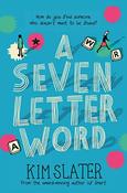 A Seven Letter Word - Kim Slater image
