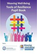 Weaving Wellbeing - 4th Class - Tools of Resilience Pupil Book image
