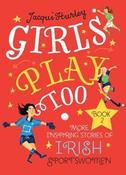 Girls Play Too: Book 2 image