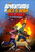 The Adventures Of Jack And Adam: The Blaze image