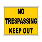 STEEL No Trespassing Keep Out SIGN