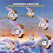 Jefferson Airplane - Thirty Seconds Over Winterland