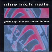 Nine Inch Nails - Pretty Hate Machine (Vinyl) image