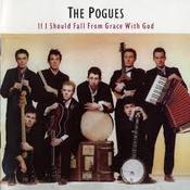 The Pogues - If I Should Fall From Grace with God (Vinyl)