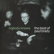 Paul Brady - Nobody knows (The Best Of) (CD)
