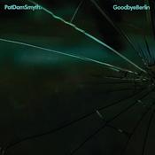 PatDamSmyth - GoodbyeBerlin (Vinyl)