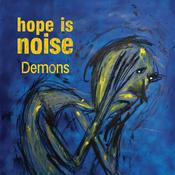 Demons - Hope is noise (CD)