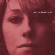 Martha Wainwright - Martha Wainwright: 20th Anniversary Edition (Milky Clear Vinyl)