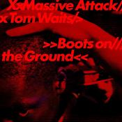 Massive Attack &amp;amp; Tom Waits - Boots on the Ground (Mixed at random in red, white and blue Vinyl) image