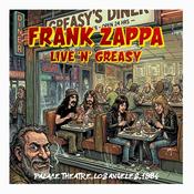 Frank Zappa - Live N' Greasy 1984; Palace Theatre, Los Angeles, 1984 (2CD) (PRE ORDER) image