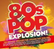 Various Artists - 80s Pop Explosion! - Volume Two 1985-1989 (3 CD)