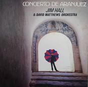 Jim Hall &amp; David Matthews Orchestra - Concierto De Aranjuez  ( Japan ) image