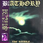 Bathory - The Return...... NEW