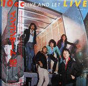 10cc - Live And Let Live (Japan)