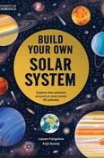 BUILD YOUR OWN SOLAR SYSTEM (UNIV OF CAMBRIDGE) (HB)